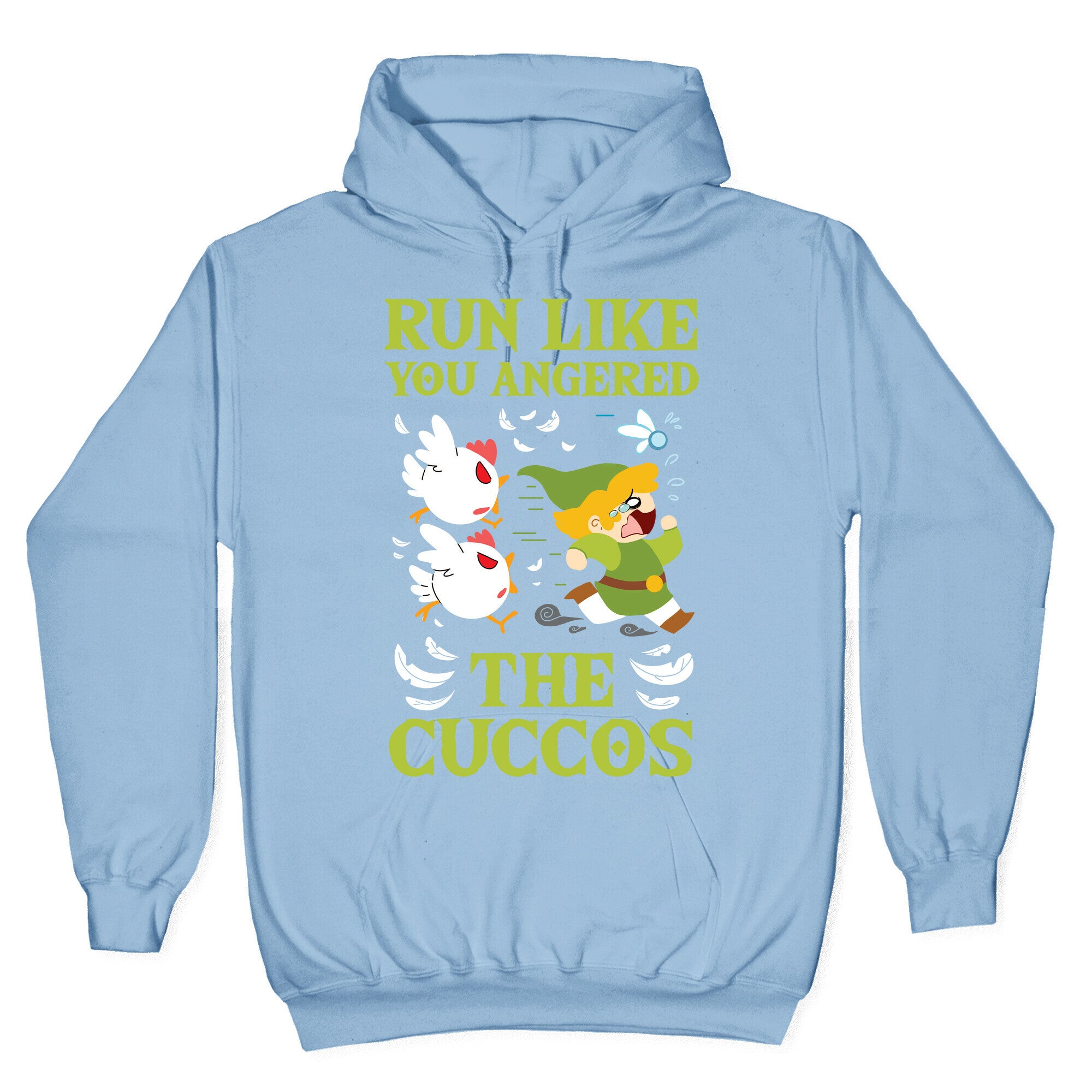 Run Like You Angered The Cuccos Hoodie